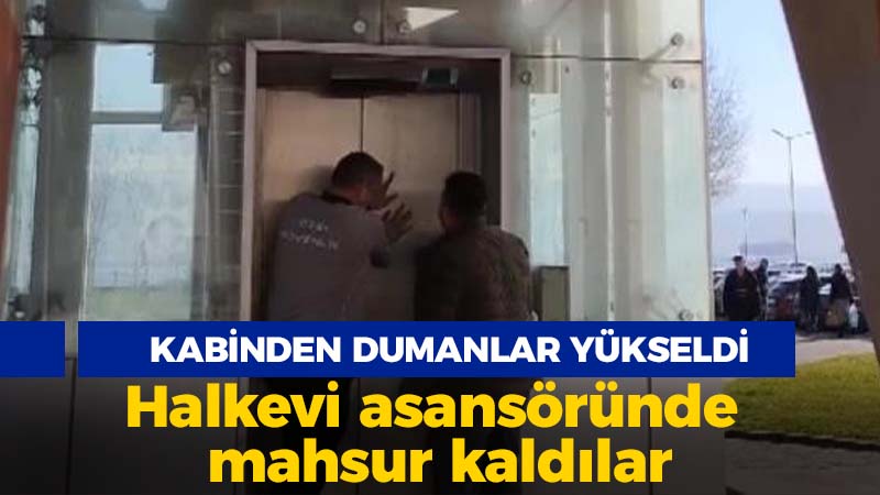 Kabinden dumanlar yükseldi: Halkevi asansöründe mahsur kaldılar