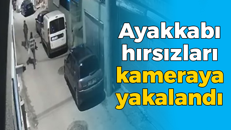 Kocaeli haber – Ayakkabı hırsızları kameraya yakalandı