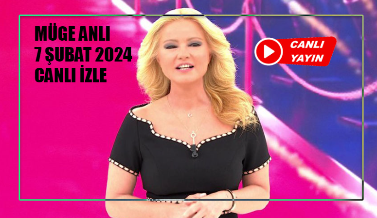 Müge Anlı CANLI Yayın İzle BUGÜN! Müge Anlı 7 Şubat CANLI YAYIN İZLE! Müge Anlı Bugünkü Bölümü Canlı İzle Youtube! ATV Canlı Yayın İzle 2024 Bugün Müge Anlı Tatlı Sert