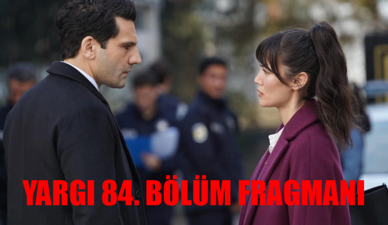 Yargı 84. Bölüm Fragmanı Fırat Bitti İclal Savcı Geldi: Kanal D Yargı 84 Bölüm Fragmanı İzle! Yargı Yeni Bölüm Fragmanı