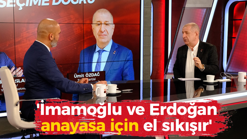 ‘İmamoğlu ve Erdoğan anayasa için el sıkışır’