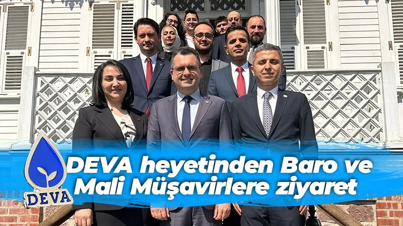 Deva heyetinden baro ve mali müşavirlere ziyaret