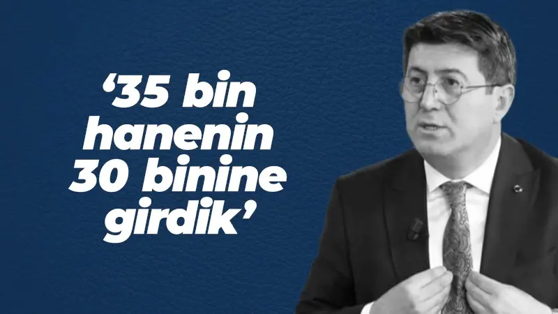 Mutlu: 35 bin hanenin 30 binine girdik