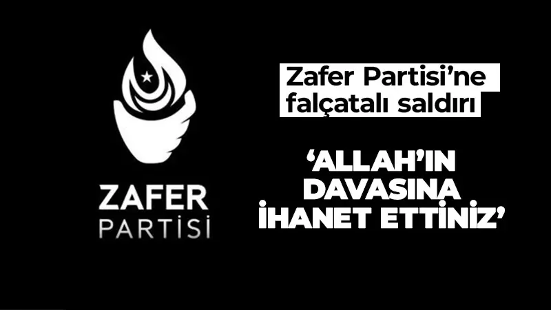 Zafer Partisi’ne falçatalı saldırı!