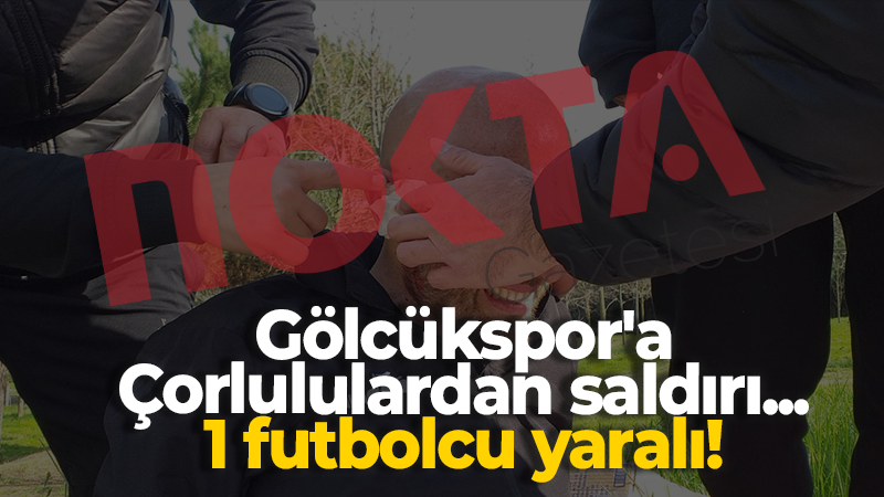 Gölcükspor’a Çorlusporlulardan saldırı… 1 futbolcu yaralı!