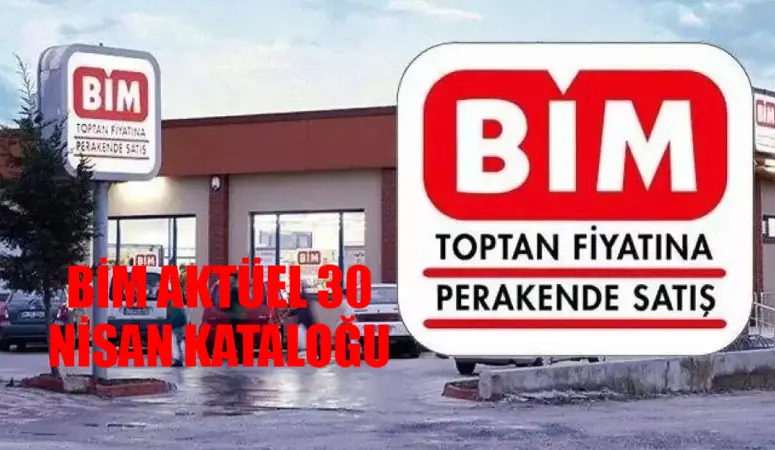 30 Nisan BİM kataloğu