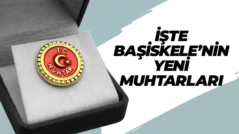 İşte Başiskele’nin yeni muhtarları