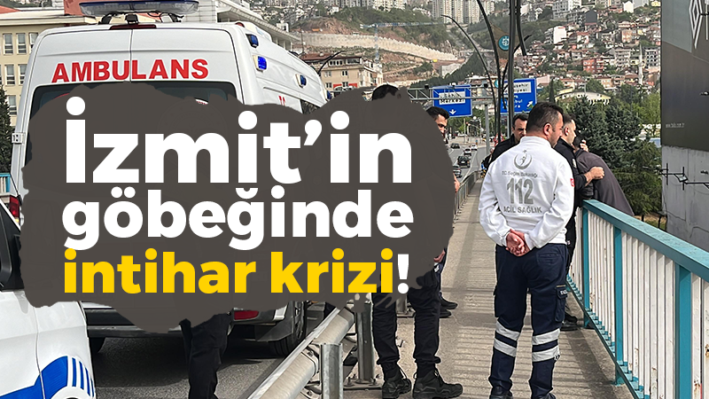 İzmit’in göbeğinde intihar krizi!