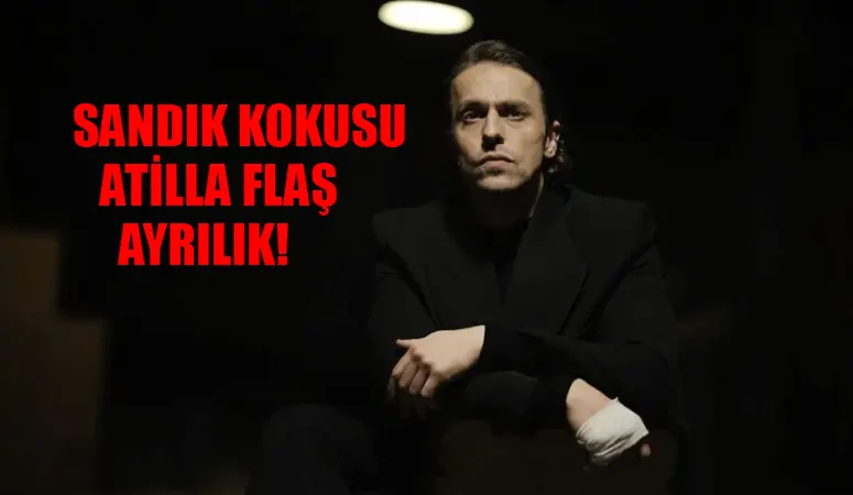 Sandık Kokusu Atilla Şaşırtan Ayrılık Bombası Patladı! Metin Akdülger Hayranları Sosyal Medyayı İnletti! Sandık Kokusu Atilla Neden Ayrılıyor Belli Oldu! Meğer..