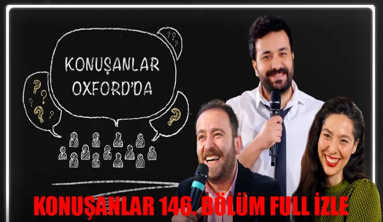 Konuşanlar 146. bölüm full