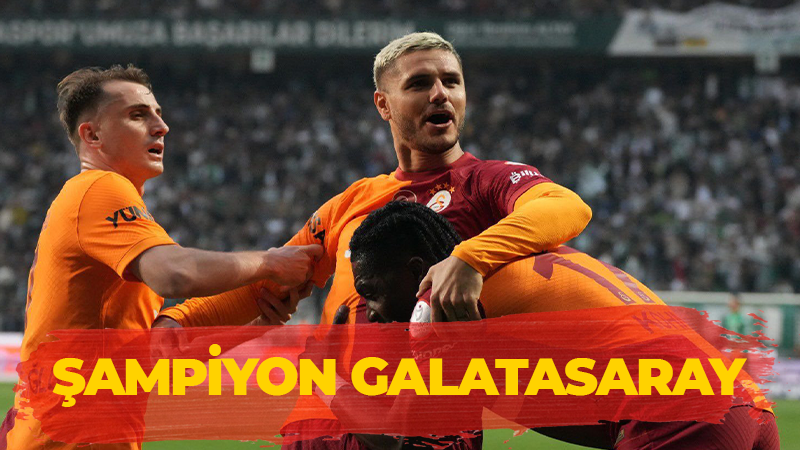 Süper Lig’de Galatasaray şampiyon oldu