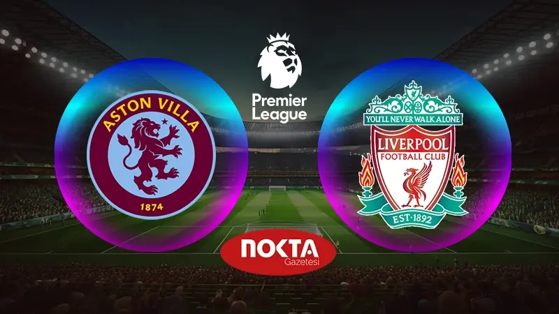 Aston  Villa – Liverpool maçı ne zaman, saat kaçta, hangi kanalda? Aston  Villa – Liverpool maçı 13 Mayıs Pazartesi günü saat 22.00’da Villa Par Stadı’nda oynanacak.