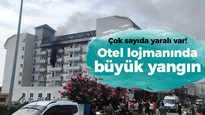 Otel lojmanında büyük yangın: Çok sayıda yaralı var!