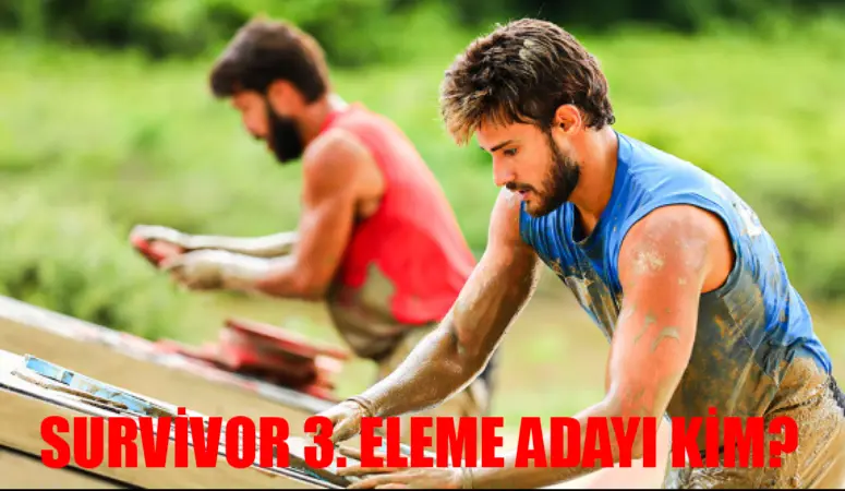 SURVİVOR ELEME ADAYLARI 6 MAYIS 2024 BELLİ OLDU: Survivor 3. Eleme Adayı Kim Oldu? 6 Mayıs Survivor Dokunulmazlık Oyunu Kim Kazandı?