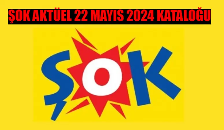 22 MAYIS ŞOK KATALOĞU 2024 SATIŞTA: ŞOK Aktüel 22 Mayıs Çarşamba Dualcool Plus Wifi Klima 34,499 TL! ŞOK Mıknatıslı Sineklik 34,95 TL Kaçmaz Fiyat