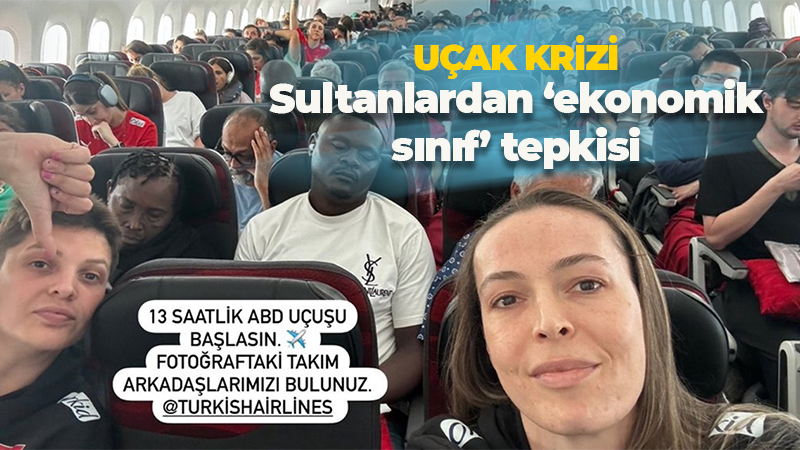 Bir uçak krizi daha! Filenin Sultanları bu kez ekonomide uçtu