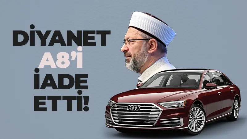 Diyanet İşleri Başkanlığı A8’i iade etti