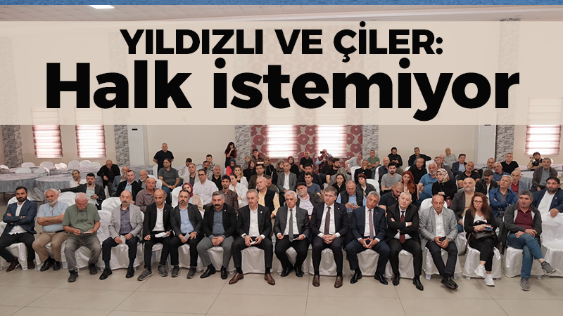 Milletvekilleri Yıldızlı ve Çiler: Gebze halkı istemiyor