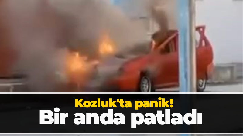 Kozluk’ta panik! Bir anda patladı