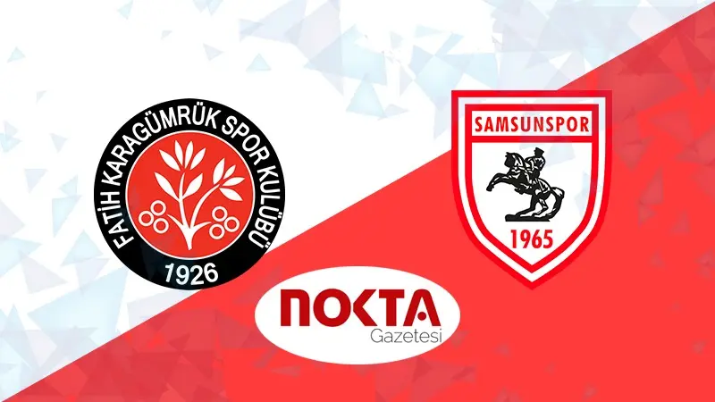 Karagümrük – Samsunspor maçı ne zaman, saat kaçta, hangi kanalda?