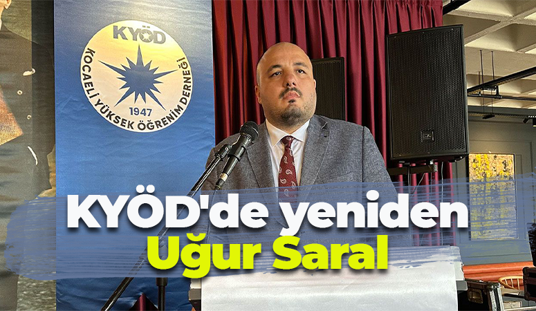 KYÖD’de Saral yeniden başkan seçildi