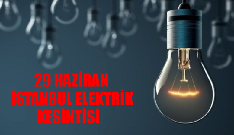 29 HAZİRAN İSTANBUL ELEKTRİK KESİNTİSİ: Üsküdar, Sultanbeyli, Ümraniye Elektrikler Ne Zaman Gelecek? AYEDAŞ Kesinti Sorgulama