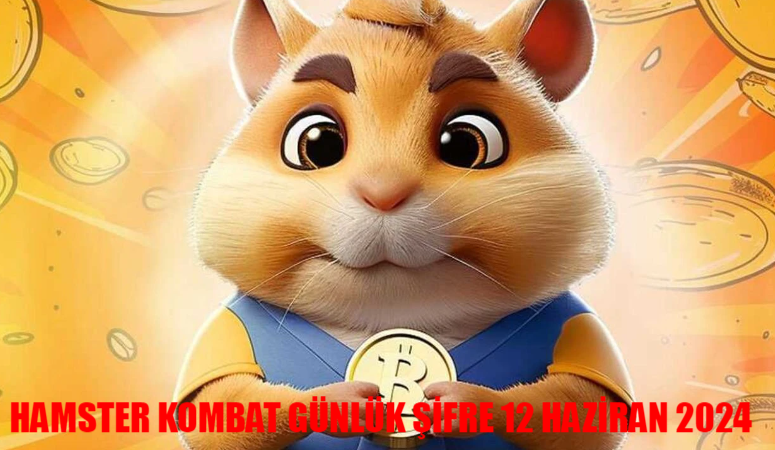 HAMSTER KOMBAT GÜNLÜK ŞİFRE 12 HAZİRAN 2024: 12 Haziran Hamster Kombat Daily Combo Şifre ÖĞREN! Hamster Kombat Nedir, Ne İşe Yarar?