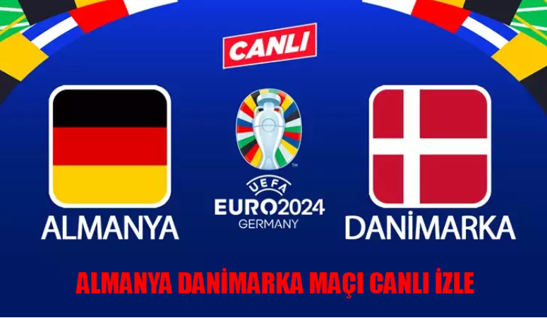 ALMANYA DANİMARKA MAÇI CANLI İZLE ŞİFRESİZ: TRT 1 Canlı Maç İzle Danimarka Almanya FULL KESİNTİSİZ! EURO 2024 Almanya Danimarka TRT 1 Tabii Canlı Yayın İzle