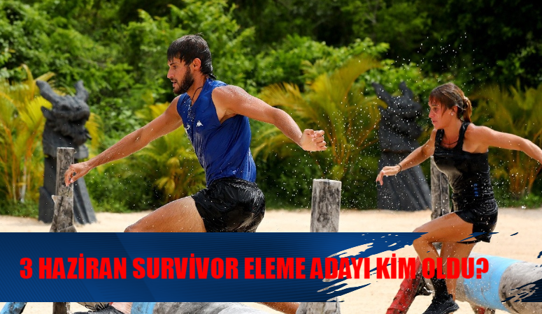 3 HAZİRAN SURVİVOR ELEME ADAYI KİM OLDU BELLİ OLDU: Survivor Bireysel Dokunulmazlığı Kim Aldı? Potaya Kim Girdi Survivor All Star