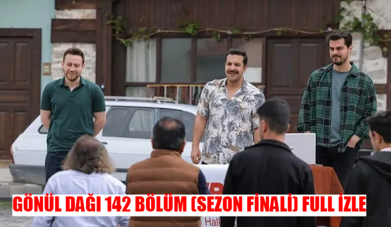 GÖNÜL DAĞI 142 BÖLÜM (SEZON FİNALİ) İZLE FULL HD: TRT1 Gönül Dağı Sezon Finali Full İzle! Gönül Dağı 142. Bölüm İzle! Gönül Dağı Son Bölüm İzle Youtube