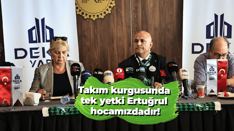 Başkan Durul: Takım kurgusunda tek yetki Ertuğrul hocamızdadır!