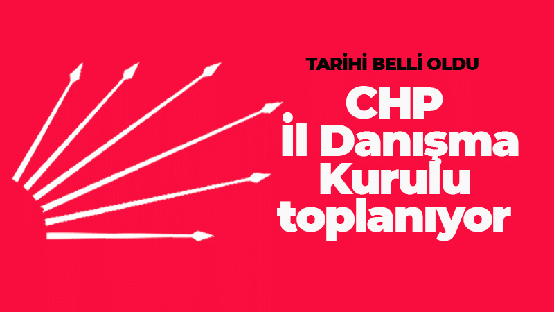 CHP Kocaeli’de il danışma kurulu toplanıyor