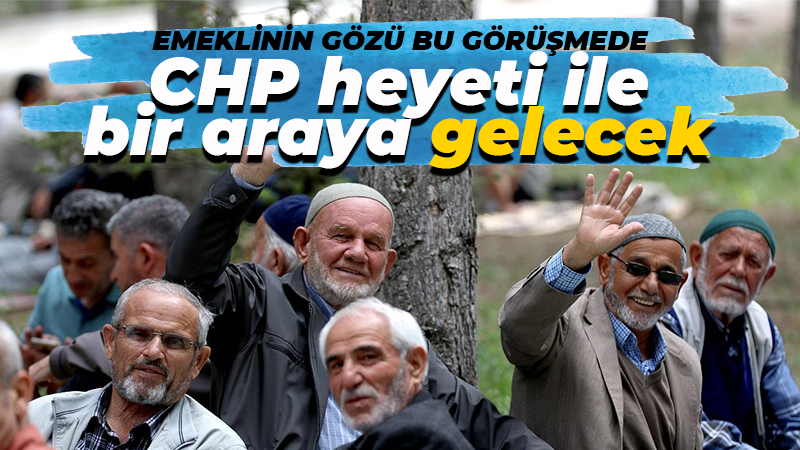 Emeklinin gözü bu görüşmede: CHP heyeti Mehmet Şimşek ile görüşecek