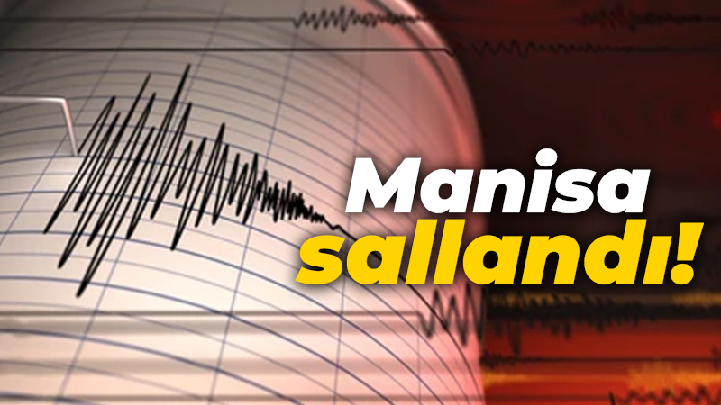 Manisa'da korkutan bir deprem