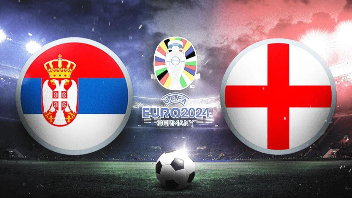 Sırbistan – İngiltere maçı ne zaman, saat kaçta, hangi kanalda? EURO 2024