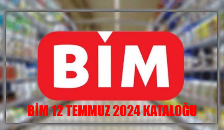 BİM aktüel 12 Temmuz