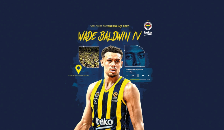 Fenerbahçe Beko’nun bu sezon kadrosuna kattığı beşinci isim: Wade Baldwin IV