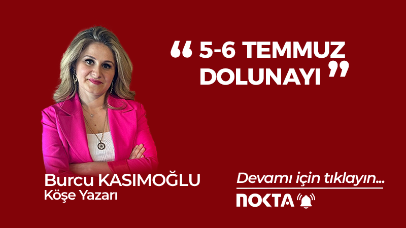 5-6 Temmuz dolunayı