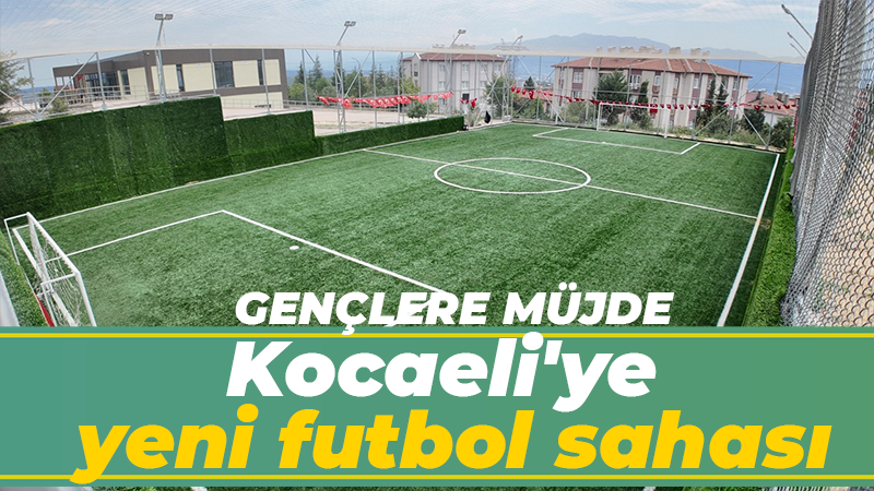 Kocaeli Büyükşehir’den yeni futbol sahası!