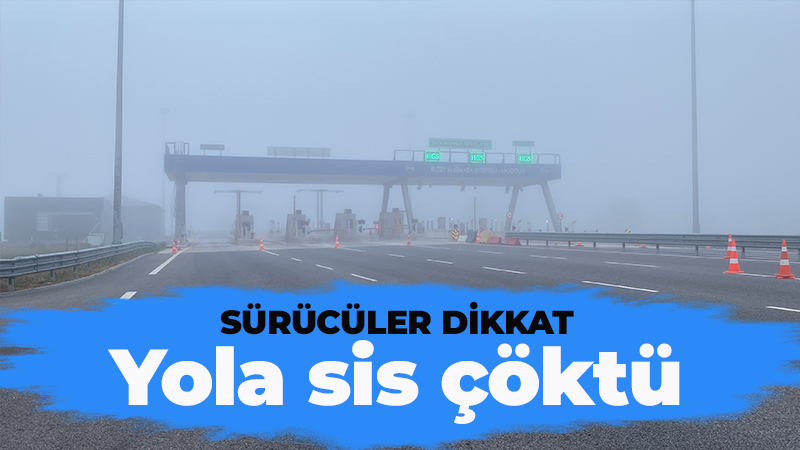 Kuzey Marmara’ya sis çöktü