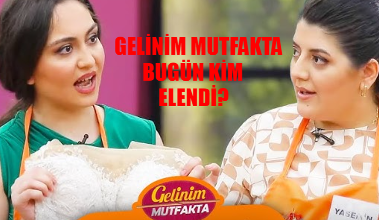 30 AĞUSTOS GELİNİM MUTFAKTA KİM ELENDİ BELLİ OLDU! Aslı Hünel 30 Ağustos Gelinim Mutfakta Puan Durumu Öğren