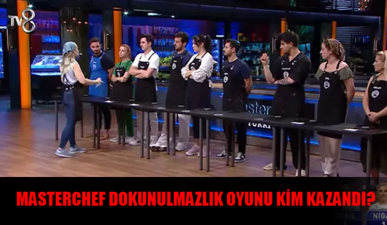 MASTERCHEF ELEME ADAYLARI: Masterchef Dokunulmazlık Oyunu Kim Kazandı? 20 Ağustos Masterchef Potaya Kim Gitti?