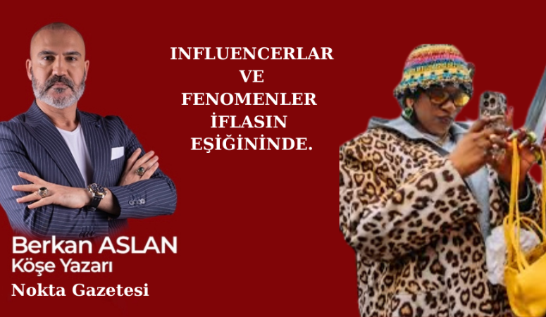 İnfluencerlar ve fenomenler iflasın eşiğinde