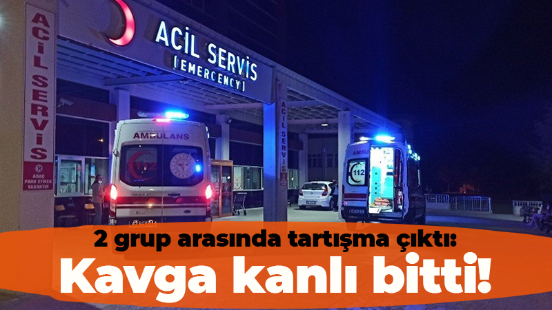 2 grup arasında tartışma çıktı: Kavga kanlı bitti!