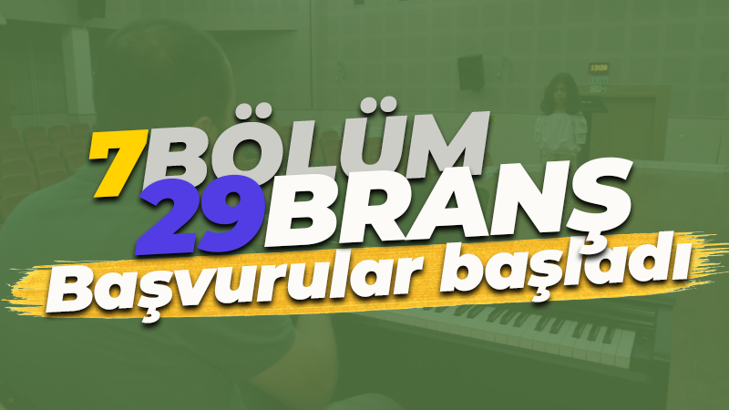 7 bölüm 29 branşta sanat eğitimi fırsatı… Başvurular başladı