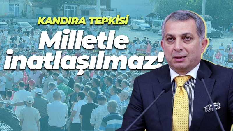 AK Partili Metin Külünk’ten Kandıra tepkisi: Milletle inatlaşılmaz!