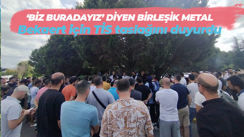 Bekaert’te yetkisi bulunan Birleşik