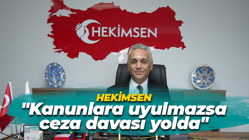 HEKİMSEN Genel Başkanı Uzm.