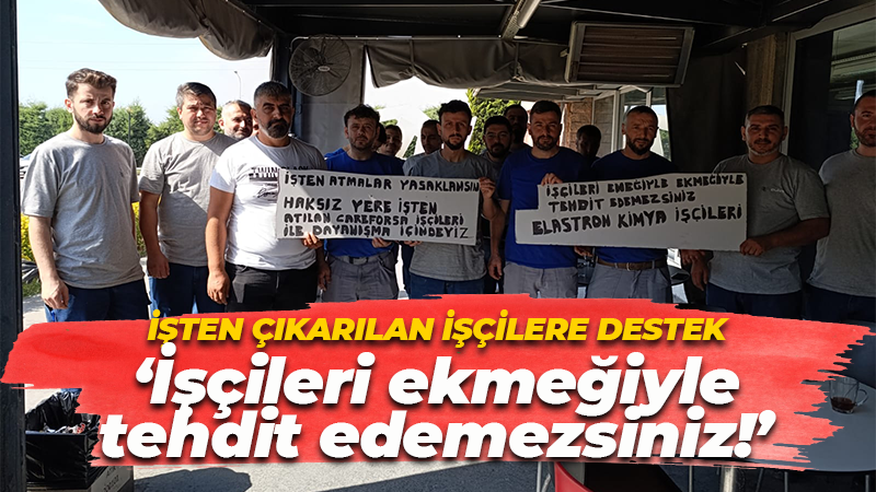 Gebze’de dayanışma: İşçileri ekmeğiyle tehdit edemezsiniz!