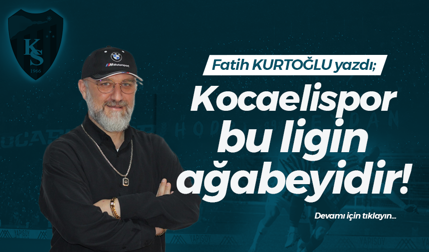 Kocaelispor bu ligin ağabeyidir!